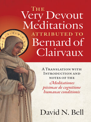 cover image of The Very Devout Meditations attributed to Bernard of Clairvaux